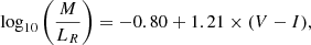 $$ \begin{aligned} \log _{10} \left( \frac{M}{{L_R}} \right) = -0.80+1.21\times (V-I), \end{aligned} $$