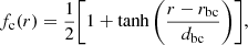 $$ \begin{aligned} f_{\rm c}(r) = \frac{1}{2} \Bigg [1+\mathrm{tanh}\,\Bigg (\frac{r-r_{\rm bc}}{d_{\rm bc}}\Bigg )\Bigg ], \end{aligned} $$