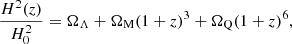 $$ \begin{aligned} \frac{H^2(z)}{H_0^2}=\Omega _\Lambda +\Omega _{\rm M}(1+z)^3+\Omega _{\rm Q}(1+z)^6 , \end{aligned} $$