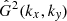 $ \hat{G}^2(k_x,k_{\mathit{y}}) $