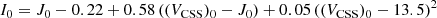 $$ \begin{aligned} I_0 =J_0 -0.22 + 0.58\,((V_{\rm CSS})_0 - J_0) + 0.05\,((V_{\rm CSS})_0 -13.5)^{2} \end{aligned} $$