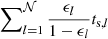 $ \sum\nolimits_{l=1}^{\mathcal{N}} \frac{\epsilon_l}{1-\epsilon_l} t_{\mathrm{s},l} $