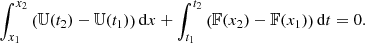 $$ \begin{aligned} \int _{x_1}^{x_2} \left(\mathbb{U} (t_2)-\mathbb{U} (t_1)\right)\mathrm{d} x+ \int _{t_1}^{t_2} \left(\mathbb{F} (x_2)-\mathbb{F} (x_1)\right)\mathrm{d} t =0. \end{aligned} $$