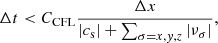 $$ \begin{aligned} \Delta t < C_{\mathrm{CFL} } \frac{\Delta x}{|c_{\mathrm{s} }|+\sum _{\sigma =x,{ y},z}\left|\nu _{\sigma }\right|}, \end{aligned} $$