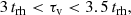 $$ \begin{aligned} 3\,{t_\mathrm{rh} } < {\tau _\mathrm{v} } < 3.5\,{t_\mathrm{rh} }, \end{aligned} $$