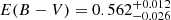 $ E(B-V)=0.562^{+0.012}_{-0.026} $