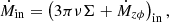 $$ \begin{aligned} \dot{M}_{\mathrm{in}}=\left(3\pi \nu \Sigma +\dot{M}_{z\phi }\right)_{\mathrm{in}}, \end{aligned} $$