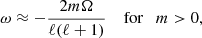 $$ \begin{aligned} \omega \approx -\frac{2m\Omega }{\ell (\ell +1)} \quad \text{ for} \quad m > 0, \end{aligned} $$