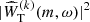 $ |\widehat{W}_{\mathrm{T}}^{(k)}(m,\omega)|^2 $