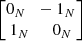 $ \begin{bmatrix} 0_N \quad\! -1_N \\ 1_N \qquad\! 0_N \end{bmatrix}\, $