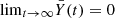 $ \mathrm{lim}_{t \rightarrow \infty} \bar{Y}(t) = 0 $