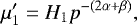 \begin{equation*} \mu&#x0027;_1= H_1 p^{-(2\alpha&#x002B;\beta)}, \end{equation*}
