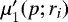 $\mu&#x0027;_1(p;r_i)$