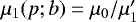 $\mu_1(p;b)=\mu_0/\mu&#x0027;_1$