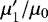 $\mu&#x0027;_1/\mu_0$