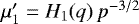 $\mu&#x0027;_1=H_1(q)\,p^{-3/2}$