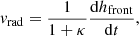 $$ \begin{aligned} { v}_{\mathrm{rad}} = \frac{1}{1+\kappa } \frac{\mathrm{d} h_{\mathrm{front}}}{\mathrm{d}t}, \end{aligned} $$