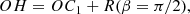 $$ \begin{aligned} OH = {OC_1} + R(\beta =\pi /2), \end{aligned} $$