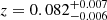 $ z=0.082^{+0.007}_{-0.006} $