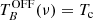 $$ \begin{aligned} T_B^\mathrm{OFF}(\nu )=T_{\rm c} \end{aligned} $$