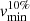 $ \mathit{v}^{10\%}_{\mathrm{min}} $