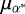 $\mu_{\alpha^{*}}$