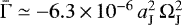 $\bar{\Gamma}\simeq-6.3\,{\times}\,10^{-6}\,a_{\mathrm{J}}^{2}\,\Omega_{\mathrm{J}}^{2}$