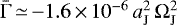 $\bar{\Gamma}\,{\simeq}\,{-}1.6\,{\times}\,10^{-6}\,a_{\mathrm{J}}^{2}\,\Omega_{\mathrm{J}}^{2}$