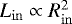 $L_{\mathrm{in}} \propto R^2_{\mathrm{in}}$