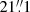 $ 21{{\overset{\prime\prime}{.}}}1 $