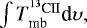 $\int T^{^{13}\textrm{CII}}_{\textrm{mb}} \textrm{d}\upsilon,$
