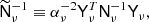 $$ \begin{aligned} \widetilde{\mathsf{N }}_\nu ^{-1} \equiv \alpha _\nu ^{-2} \mathsf{Y }_\nu ^T \mathsf{N }^{-1}_\nu \mathsf{Y }_\nu , \end{aligned} $$