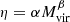 $ \eta = \alpha M_{\rm{vir}}^\beta $