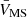 $ \bar{V}_{\mathrm{MS}} $