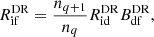 $$ \begin{aligned} R^\mathrm{DR}_{\rm if} = \frac{n_{q+1}}{n_{q}} R^\mathrm{DR}_{\rm id} B^\mathrm{DR}_{\rm df}, \end{aligned} $$