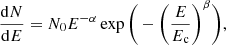 $$ \begin{aligned} \frac{\mathrm{d}N}{\mathrm{d}E} = N_0 E^{-\alpha } \exp \Bigg (-\Bigg (\frac{E}{E_\mathrm{c} }\Bigg )^\beta \Bigg ), \end{aligned} $$