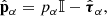 $$ \begin{aligned} {\hat{\mathbf{p}}}_\alpha = p_\alpha \mathbb{I} - {\hat{{\boldsymbol{\tau }}}}_\alpha , \end{aligned} $$