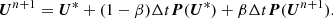 $$ \begin{aligned} {\boldsymbol{U}}^{n+1} = {\boldsymbol{U}}^{*} + (1-\beta ) \Delta t {\boldsymbol{P}}({\boldsymbol{U}}^{*} ) + \beta \Delta t {\boldsymbol{P}}({\boldsymbol{U}}^{n+1} ) . \end{aligned} $$
