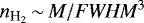 $n_{\textrm{H}_2} \,{\sim}\, M/\textit{FWHM}^3$