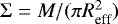$\Sigma = M/(\pi R_{\textrm{eff}}^2)$