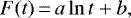 \begin{equation*} F(t)\,{=}\,a\ln{t}&#x002B;b,\end{equation*}