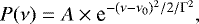 \begin{equation*} P(\nu)=A \times {\textrm{e}}^{-(\nu-\nu_0)^2/2/\Gamma^2} ,\vspace*{-2pt}\end{equation*}