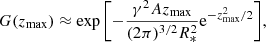 $$ \begin{aligned} G(z_{\rm max}) \approx \exp {\left[- \frac{\gamma ^2 A z_{\rm max} }{(2 \pi )^{3/2} R_*^2} \mathrm{e}^{-z_{\rm max}^2/2} \right]}, \end{aligned} $$