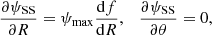 $$ \begin{aligned} {{\partial \psi _{\rm SS}}\over {\partial R}}= \psi _{\rm max}{{\mathrm{d} f}\over {\mathrm{d}R}},\quad {{\partial \psi _{\rm SS}}\over {\partial \theta }}=0 ,\end{aligned} $$