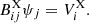 $$ \begin{aligned}&B_{ij}^\mathrm{X} \psi _j = V_i^\mathrm{X} . \end{aligned} $$