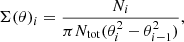 $$ \begin{aligned} \Sigma (\theta )_i = \frac{N_i}{\pi N_{\mathrm{tot} } (\theta ^2_i-\theta ^2_{i-1})}, \end{aligned} $$