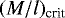 $(M/l)_{\textrm{crit}}$
