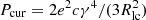 $ {P_{{\rm{cur}}}} = 2{e^2}c{\gamma ^4}/(3R_{{\rm{lc}}}^2) $