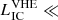 $ L_{\mathrm{IC}}^{\mathrm{VHE}} \ll $