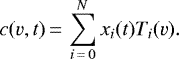 \begin{equation*}c(v,t) \,{=}\, \sum_{i\,{=}\,0}^{N}x_i(t) T_i(v). \end{equation*}